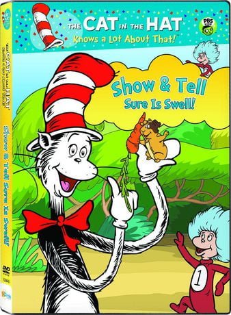 Cat in the Hat Knows a Lot About That! - Show and Tell Sure is Swell