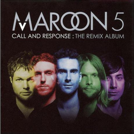 Call And Response: The Remix Album by Maroon 5 on Amazon