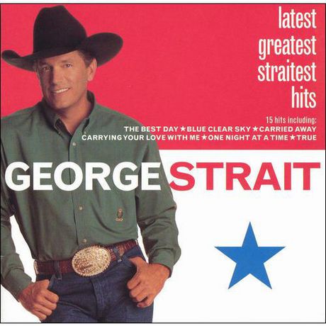 Greatest Hits George Strait album - Wikipedia