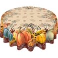 thumbnail image 5 of Round Fall Tablecloth, Fall Round Tablecloth 60 Inch, Autumn Pumpkin Thanksgiving Tablecloth Round, Fall Table Cover Round, 5 of 5