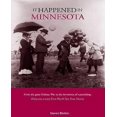 thumbnail image 1 of It Happened in Minnesota, 1 of 2