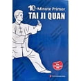 thumbnail image 1 of 10-Minute Primer Tai Ji Quan Paperback, 1 of 3