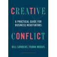 thumbnail image 1 of Creative Conflict: Guide Pratique pour les Négociateurs d'Affaires, 1 of 1