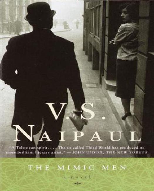 The Mimic Men By Naipaul, V. S.