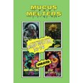 thumbnail image 1 of Mucus Melters : Mind Melters 73-76, 1 of 1