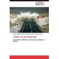 thumbnail image 2 of Vida, No Te Mueras!, 2 of 2