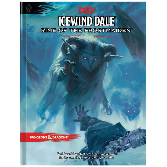 Dungeons & Dragons: Icewind Dale - Rime de la Demoiselle de Glace Livre à Couverture Rigide par Wizards of the Coast. la Couverture Dépeint une Nature Enneigée avec une Créature de la Glace Qui Domine un Aventurier Déchu, Accompagnée d'Un Loup aux Yeux Rouges Lumineux. le Titre et le logo Dungeons & Dragons Sont Exposés de Façon Prééminente, Mettant l'Accent sur Ce Livre d'Aventure de Jeu de Rôle pour les Niveaux 1-12.