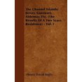 thumbnail image 2 of Les Channel Islands; Jersey, Guernsey, Aldernay, Etc. (les Résultats d'Une Résidence de Deux Ans) - Vol. I, 2 of 2