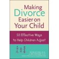 thumbnail image 1 of Making Divorce Easier on Your Child, Rex L. Forehand, Nicholas James Long Paperback, 1 of 1