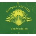 thumbnail image 1 of Musiques Métisses, Indian Ocean [Audio CD] Divers Artistes, 1 of 2