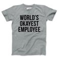 thumbnail image 2 of Mens Worlds Okayest Employee T Shirt Funny Sarcastic Office Manager Tee (Heather Grey) - S, 2 of 3