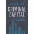thumbnail image 2 of Capital Criminel: Comment l'Industrie Financière Facilite la Criminalité, 2 of 2