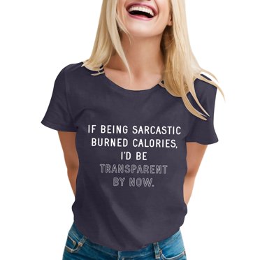 T-shirts Sarcastiques pour Femmes avec Phrases Amusantes T-Shirts Graphiques Originaux pour Femmes