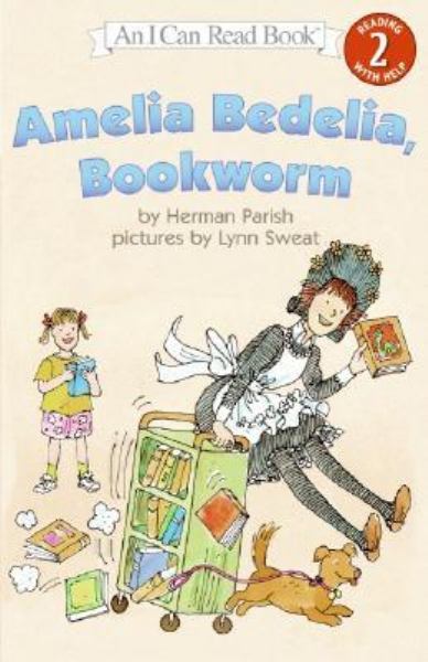 Amelia Bedelia , Bookworm (Je Peux Lire! Niveau 2)