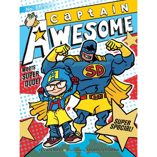 Captain Awesome Meets Super Dude! (Super Special, Bk. 17)