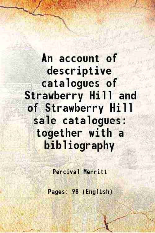 Un Compte Rendu des catalogues Descriptifs de Fraise Hill et de Fraise Hill Vente catalogues avec une Bibliographie 1915 [Couverture Rigide]
