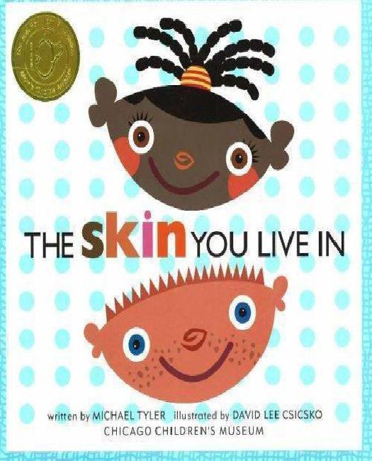 TheSkin You Live in by Tyler, Michael ( Author ) ON Dec-01-2005, Hardback