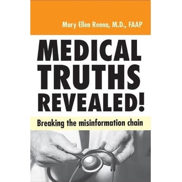 Medical Truths Revealed!: Breaking the Misinformation Chain