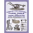 thumbnail image 1 of Turn-of-the Century Farm Tools and Implements, 1 of 1