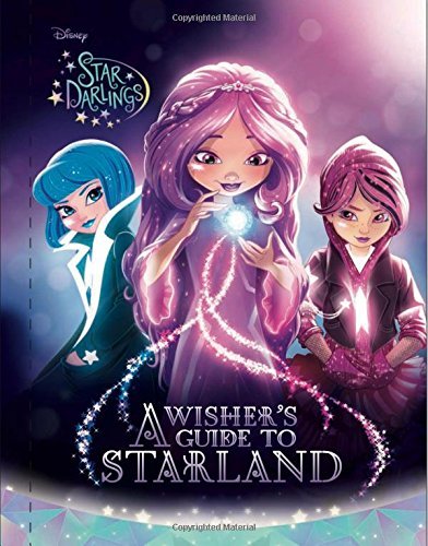 A Wisher's Guide to Starland (Star Darlings)