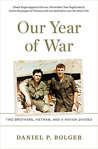Our Year of War: Two Brothers, Vietnam, and a Nation Divided