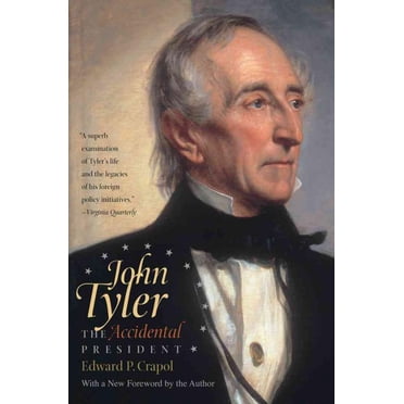 John Tyler, Edward P. Crapol Paperback