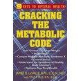 thumbnail image 3 of Cracking the Metabolic Code, James B. Lavalle, Stacy Lundin Yale Broché, 3 of 3