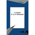 thumbnail image 2 of La gauche et la VIe Publique (Édition Française), 2 of 3
