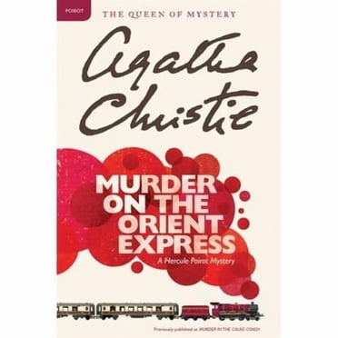 Murder on the Orient Express A Hercule Poirot Mystery