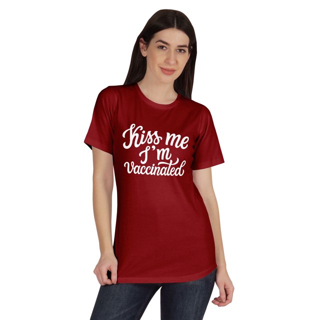 Inkmeso Embrasse-Moi Je Suis Vaccinée T-shirt Drôle Pro-Vaccin à Col Rond pour Femmes-RC