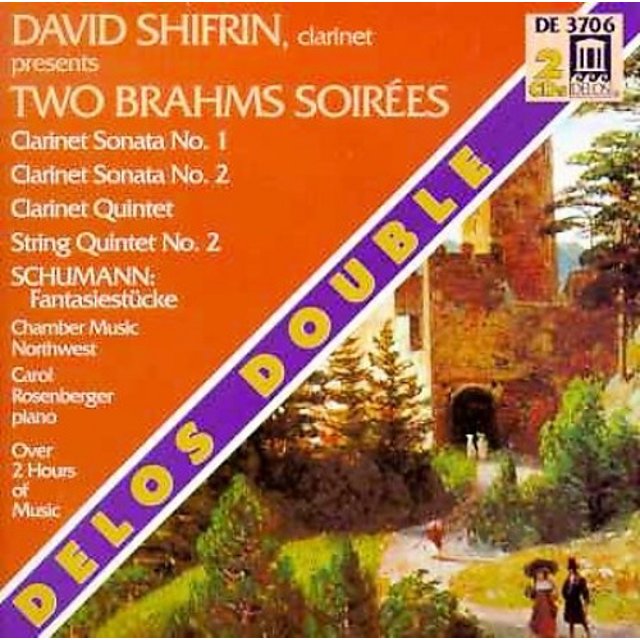 David Shifrin Presents Two Brahms Soir‚es