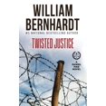 thumbnail image 1 of Twisted Justice (Daniel Pike Legal Thriller Series) PAPERBACK 2020 by William Bernhardt, 1 of 1