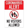thumbnail image 1 of SignMission OS-NS-RD-1014-25552 Covid-19 Notice Sign - Coronavirus Alert No Visitors Allowed, 1 of 1