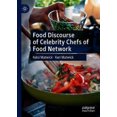 thumbnail image 4 of Discours sur la Nourriture des Chefs Célèbres du Réseau Alimentaire, 4 of 6