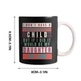 thumbnail image 2 of EGNMCR Cups Vintage I Don't Have A Favorite Child Daughter In Mug Mug lettering, 2 of 5