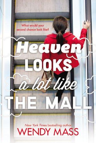 Heaven Looks a Lot Like the Mall par Mass, Wendy