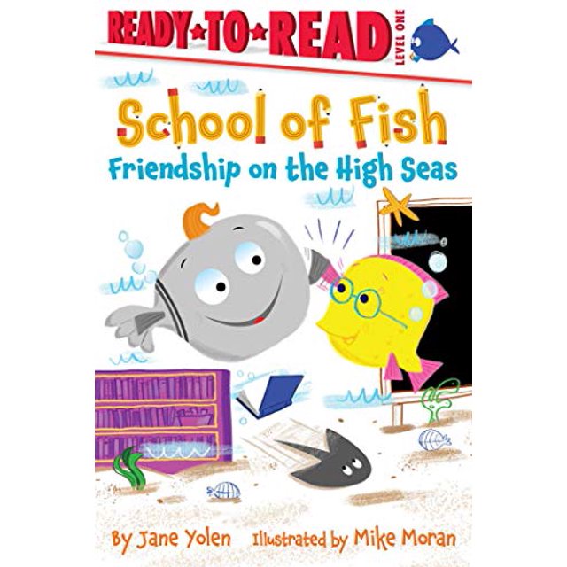 Amitié en Haute Mer (École de Poissons, Prêt-à-Lire! Niveau 1)