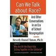 thumbnail image 2 of Can We Talk About Race?, Beverly Daniel Tatum Paperback, 2 of 3