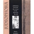 thumbnail image 1 of Judeophobia : Attitudes Toward the Jews in the Ancient World, 1 of 2
