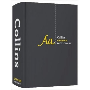 Dictionnaire Allemand Complet et Non Abrégé: pour Apprenants Avancés et Professionnels (Collins Complet et Non Abrégé) (Collins Complet et Non Abrégé)