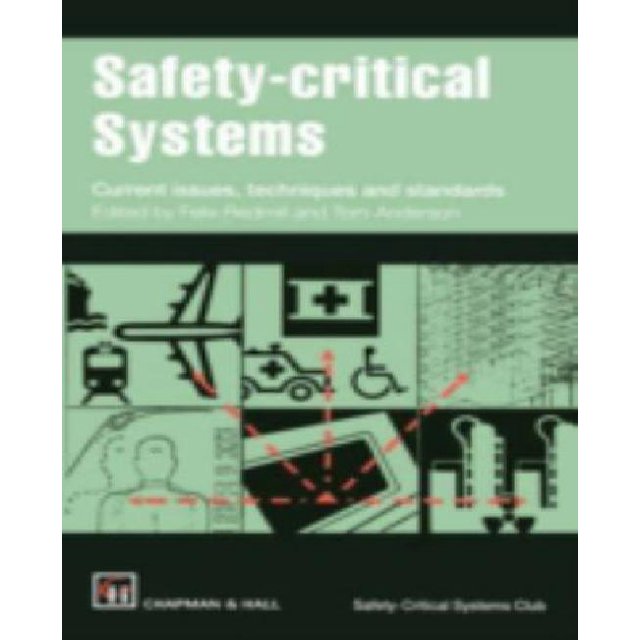 Systèmes Critiques pour la Sécurité: Questions, techniques et Normes Actuelles