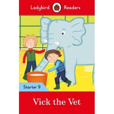 Ladybird Readers Level 9 - Vick the Vet (ELT Graded Starte) (Ladybird Readers)