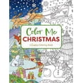 thumbnail image 1 of Color Me Christmas: A Festive Adult Coloring Book (Color Me Coloring Books), 1 of 4