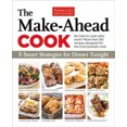 thumbnail image 2 of The Make-Ahead Cook : 8 Stratégies Intelligentes pour Dîner de Ce Soir, 2 of 2