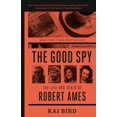 thumbnail image 1 of Le Bon Espion: la Vie et la Mort de Robert Ames, 1 of 4