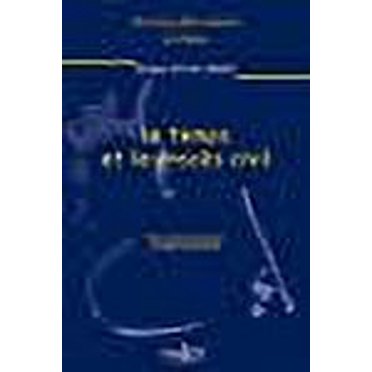 Le temps et le proces civil (French Edition)