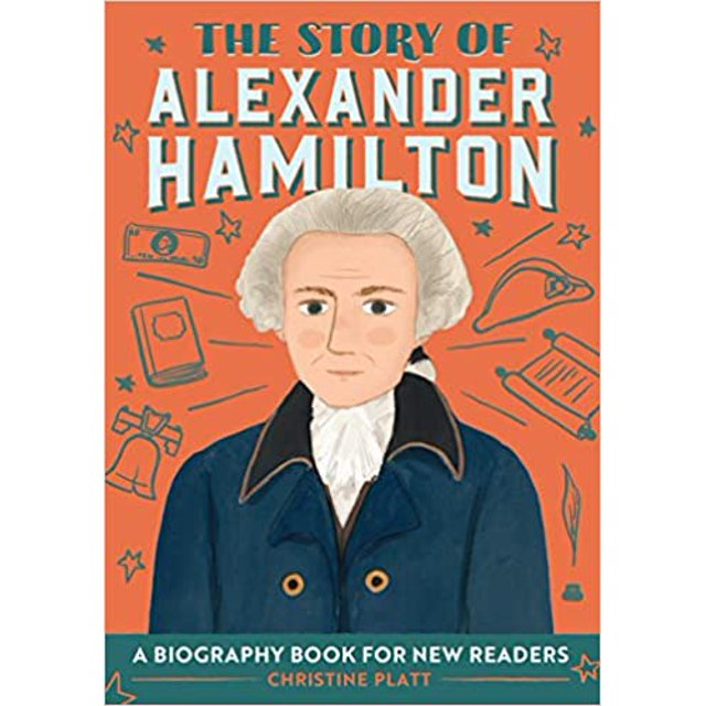 L'histoire d'Alexander Hamilton....broché 2020 Christine Platt