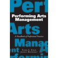 thumbnail image 2 of Gestion des Arts de la Scène: un Manuel de Pratiques Professionnelles, 2 of 2