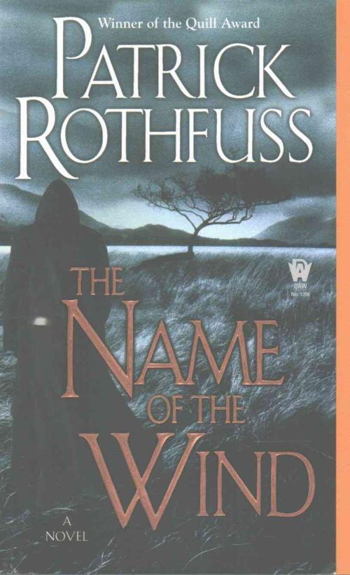 Name of the Wind, Patrick Rothfuss Paperback