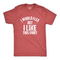 thumbnail image 1 of Mens I Would Flex But I Like This Shirt Funny Adult Working Out Gym Tee for Guys (Heather Red) - XXL, 1 of 3
